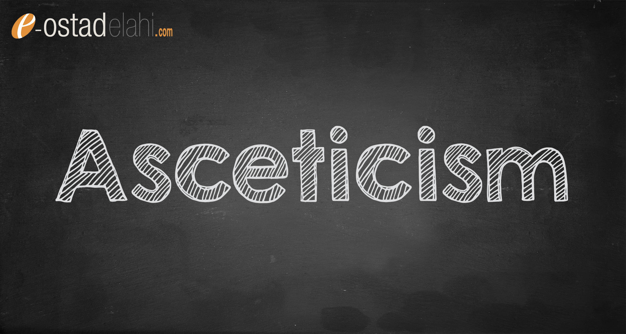 Asceticism