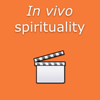 In vivo spirituality