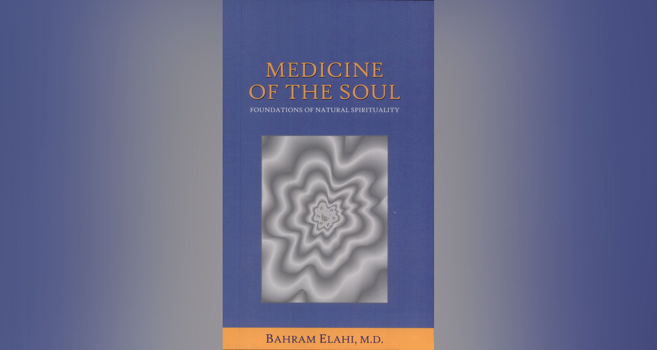 Medicine of the soul
