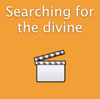 Searching for the divine